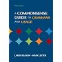 A Commonsense Guide to Grammar and Usage