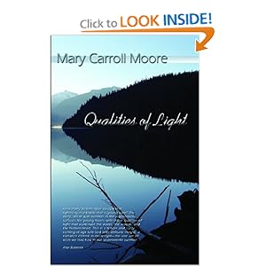 Qualities of Light - Mary Carroll Moore