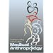 Medical Anthropology: A Biocultural Approach