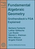 Fundamental Algebraic Geometry (Mathematical Surveys and Monographs)