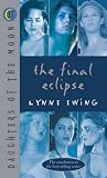 The Final Eclipse