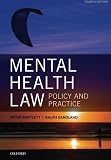 Mental health law : policy and practice