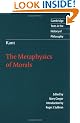 Kant: The Metaphysics of Morals (Cambridge Texts in the History of Philosophy)
