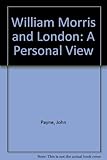 William Morris and London : a personal view