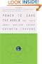 Power to Save the World: The Truth About Nuclear Energy (Vintage)