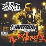 Ruff Ryders & DJ Strong present Kartoon - The 1st Driveby: Ruff Ryders L.A.