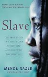 Review Virago Press Ltd  / Slave