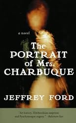 The Portrait of Mrs. Charbuque: A Novel