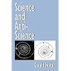 Science and Anti-Science