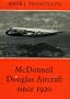 McDonnell Douglas Aircraft Since 1920