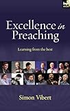 Excellence in preaching : learning from the best