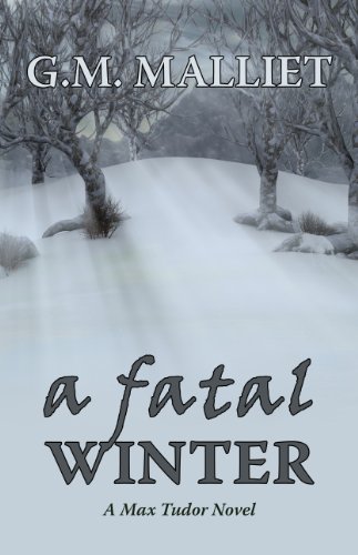 A Fatal Winter (Max Tudor Mysteries)