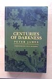Centuries of darkness : a challenge to the conventional chronology of Old World archaeology