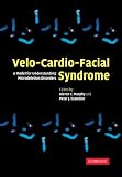 Velo-Cardio-Facial Syndrome: A Model for Understanding Microdeletion Disorders