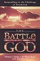 The Battle for God: Responding to the Challenge of Neotheism