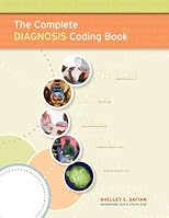 The complete diagnosis coding book