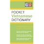 Pocket Vietnamese Dictionary: Vietnamese-English English-Vietnamese (Periplus Pocket Dictionaries)