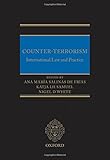 Counter-terrorism : international law and practice
