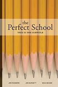 The Perfect School