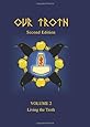Our Troth: Living the Troth