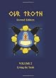 Our Troth: Living the Troth (Volume 2)