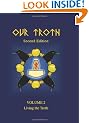 Our Troth: Living The Troth: 2