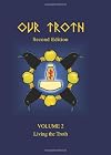 Our Troth: Volume 1: History and Lore