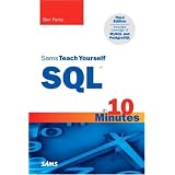 Sams Teach Yourself SQL in 10 Minutes (3rd Edition)