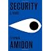 Security: A Novel