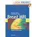 Breast MRI: Diagnosis and Intervention