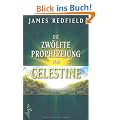 Die zw�lfte Prophezeiung von Celestine