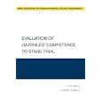Evaluation of Juveniles' Competence to Stand Trial (Best Practices in Forensic) by Ivan Krum