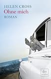 Produkt-Bild: Ohne mich: Roman