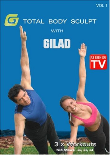 Gilad: Total Body Sculpt Workout, Vol. 1 by Body Building Videos
