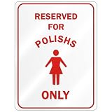  RESERVED ONLY FOR POLISH GIRLS  POLAND