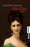 Die Glut: Roman