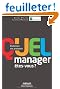 Quel manager �tes-vous ? : Etalonnez vos pratiques