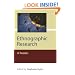 Ethnographic Research: A Reader (Published in association with The Open University)