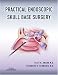 Books : Practical Endoscopic Skull Base Surgery