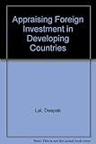 Appraising foreign investment in developing countries