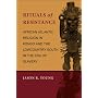 Rituals of Resistance: African Atlantic Religion in Kongo and the Lowcountry South in the Era of Slavery