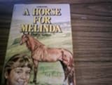 A horse for Melinda