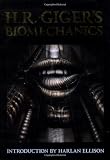 H. R. Giger s Biomechanics