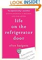 Life on the Refrigerator Door: Notes Between a Mother and Daughter, a novel