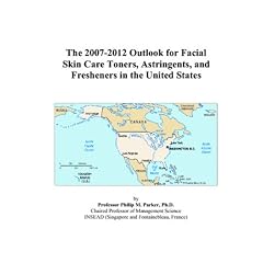 The 2007-2012 Outlook for Facial Skin Care Toners, Astringents, and Fresheners in the United States