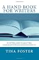 A Hand Book For Writers: Plotting and Characters, Plus Many Writing Dos and Don'ts