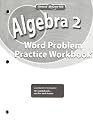 Algebra 2, Word Problems Practice Workbook