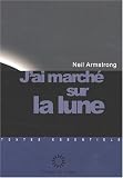 J'ai march� sur la lune