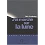 J'ai march� sur la lune