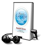 Planet Google: One Company's Audacious Plan To Organize Everything We Know